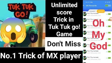 MX player Tuk Tuk go game unlimited score trick | MX player Tuk Tuk go game trick today video | MX