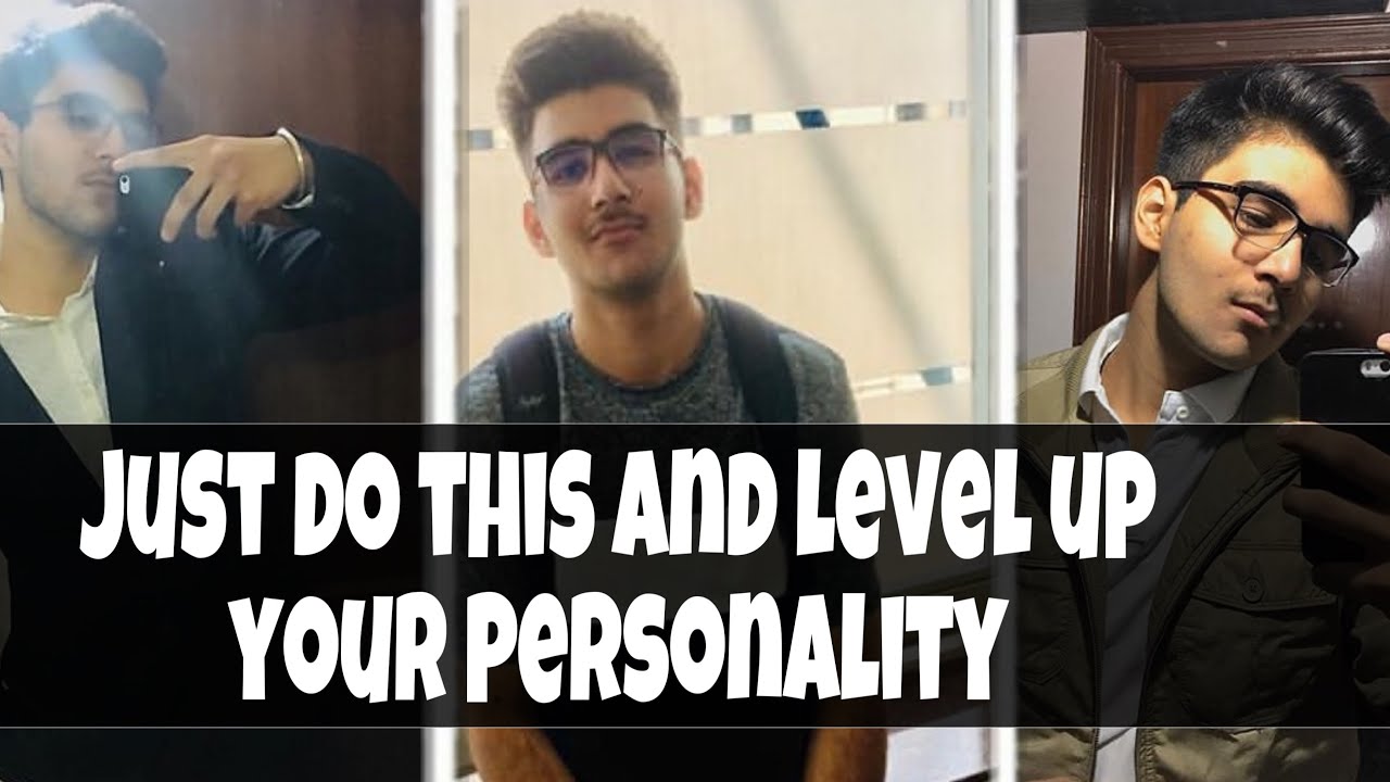4 Tips To Improve Personality I Self Improvement I Personality ...