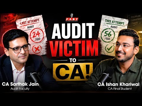 Why Smart Students Fail in CA Final Audit | What Changed After 24 Marks? | A Real CA Success Story