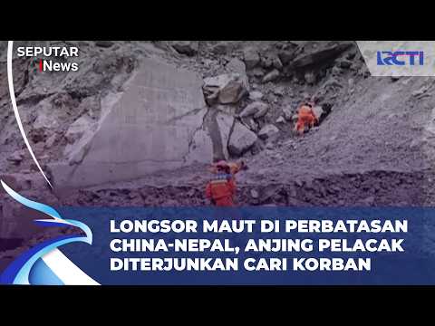 Tragedi Longsor China-Nepal! Ratusan Orang Hilang, Tim SAR Berpacu dengan Waktu