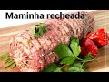 Maminha recheada