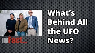 Whats Really Behind the UFO News?