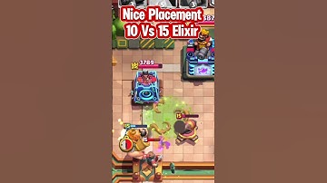 Good Placement Defense with 10 Vs 15 Elixir - Clash Royale