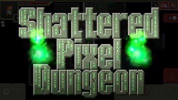 Prison 2 - Shattered Pixel Dungeon (New OST)