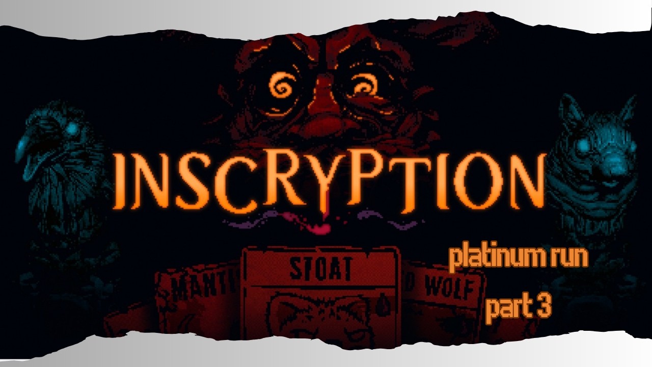 This is some AI slop... (ACT 3) | Inscryption Platinum Run part 3 | Twitch VOD (PS5)