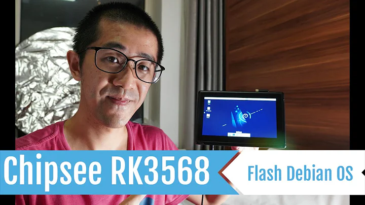 How to Install Debian on Chipsee RK3568 HMI (in Windows host)
