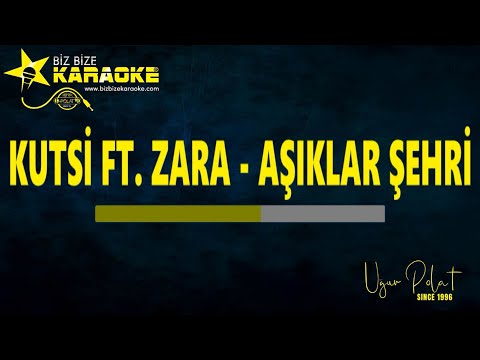 Kutsi Ft. Zara – Aşıklar Şehri / Karaoke / Md Altyapı / Cover / Lyrics / HQ