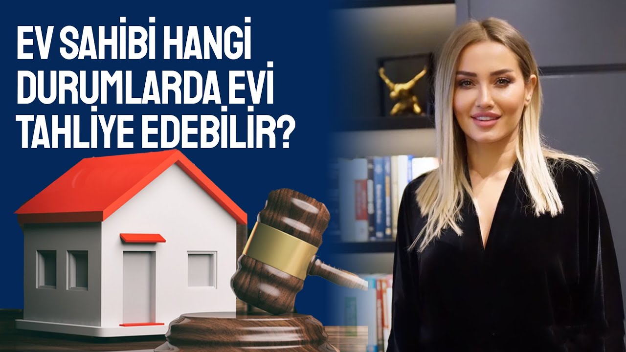 Ev sahibinin tahliye hakları&hellip; YouTube