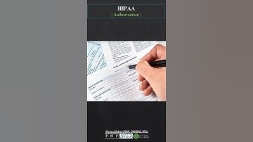 Authorization | HIPAA |