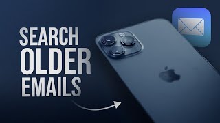 How to Search for Older Emails on iPhone (tutorial)