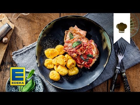 Kalbschnitzel mit Parmaschinken und selbstgemachten Gnocchi - Kalbschnitzel mit Parmaschinken und selbstgemachten Gnocchi