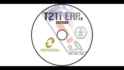 T2Ti ERP 2 0   Java WEB   Sintegra   01   Introfucao