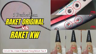 Kenali 5 ciri-ciri utama raket ORIGINAL dan KW‼️ Jangan Sampai Salah Beli Raket!!