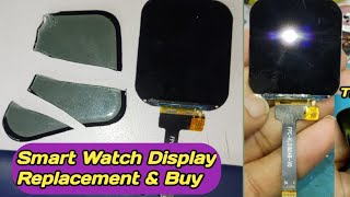 Smart Watch Display Change Replacement & Buy Smart Watch Display Screen Repair | Smart Watch Display