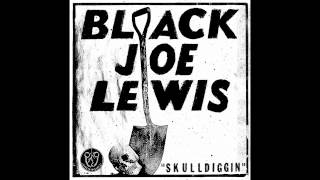 Video voorbeeld van "Black Joe Lewis - Skulldiggin [Audio Stream]"