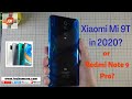 Xiaomi Mi 9t / Redmi K20 in 2020. VS Redmi Note 9 Pro. Which should you buy?
