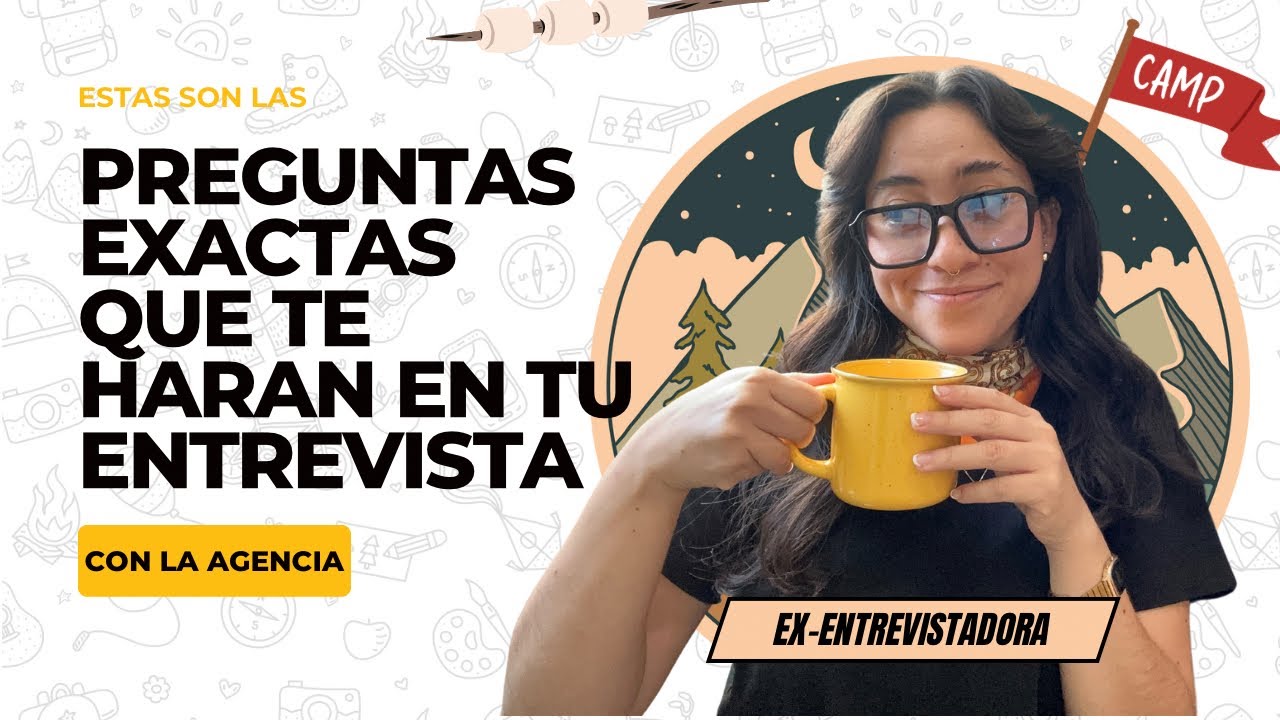 ¿Qué te pregunta la agencia para campamentos de verano en la entrevista?🗣️😫🏕️🇺🇸