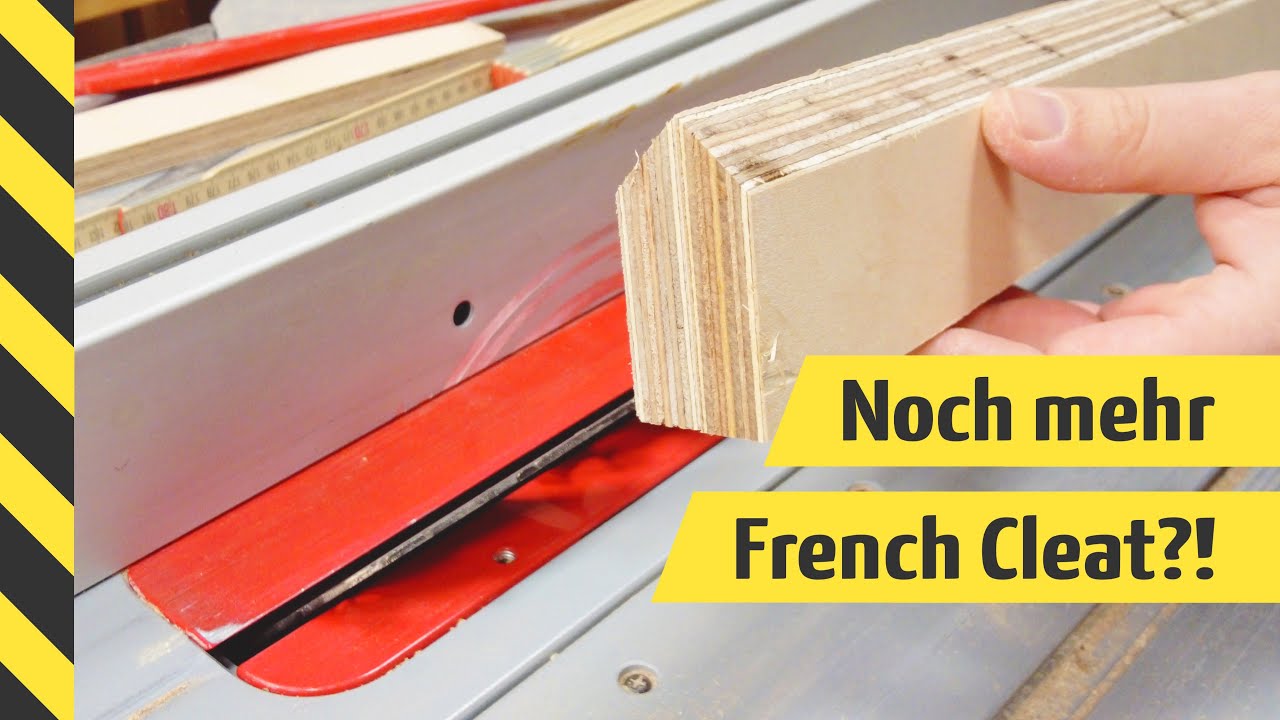 Unterschied bei French Cleat Leisten · Vor- & Nachteile · Werkstattausbau