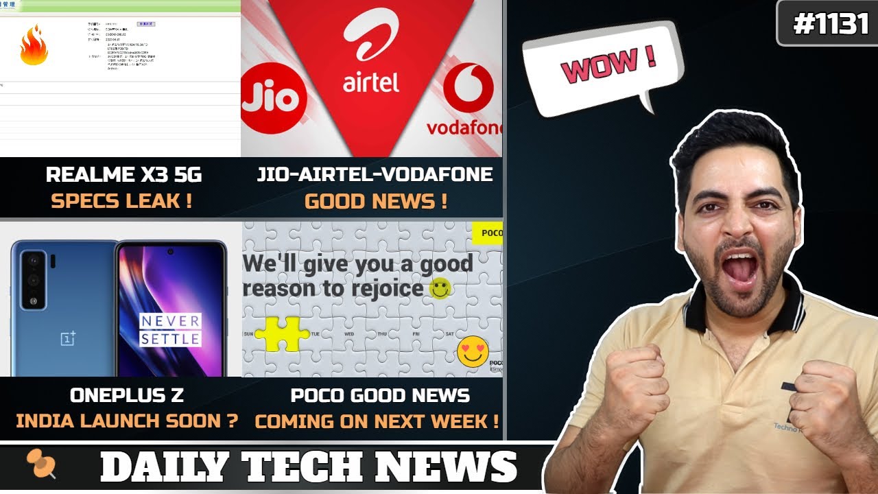 Realme X3 Specs,POCO India Good News,Oneplus Z India Launch,Jio-Airtel -Voda Good News,Note 20 Specs