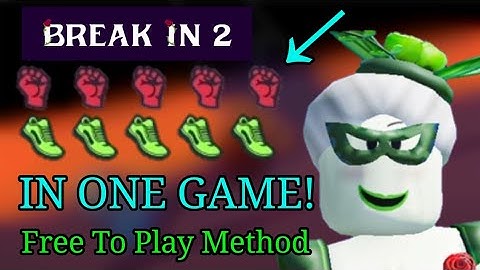 Roblox Break In 2 - HOW TO GET FULL STRENGTH AND SPEED IN A SINGLE GAME! (Free To Play Method)