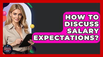 How To Discuss Salary Expectations? - Graphic Design Nerd