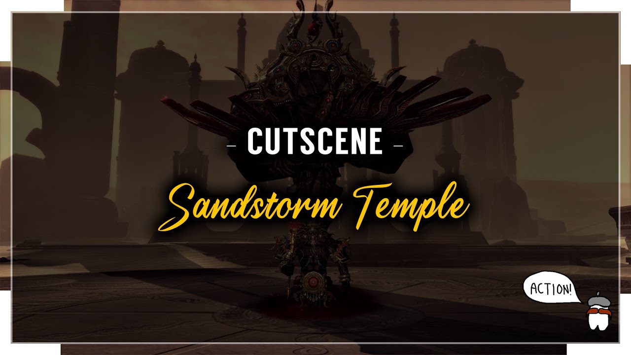 [BnS] Sandstorm Temple | Cutscene