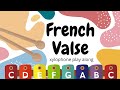 French valse emilio huerta  xylophone play along