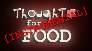 Head In The Clouds [Instrumental] - Original Song from Thoughts for Food