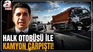 Ankara - Eskişehir Yolunda Feci Kaza! Halk Otobüsü İle Kamyon Çarpıştı | A Haber