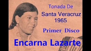 Sunchu Pampata Risunchu Santa Vera Cruz Encarna Lazarte
