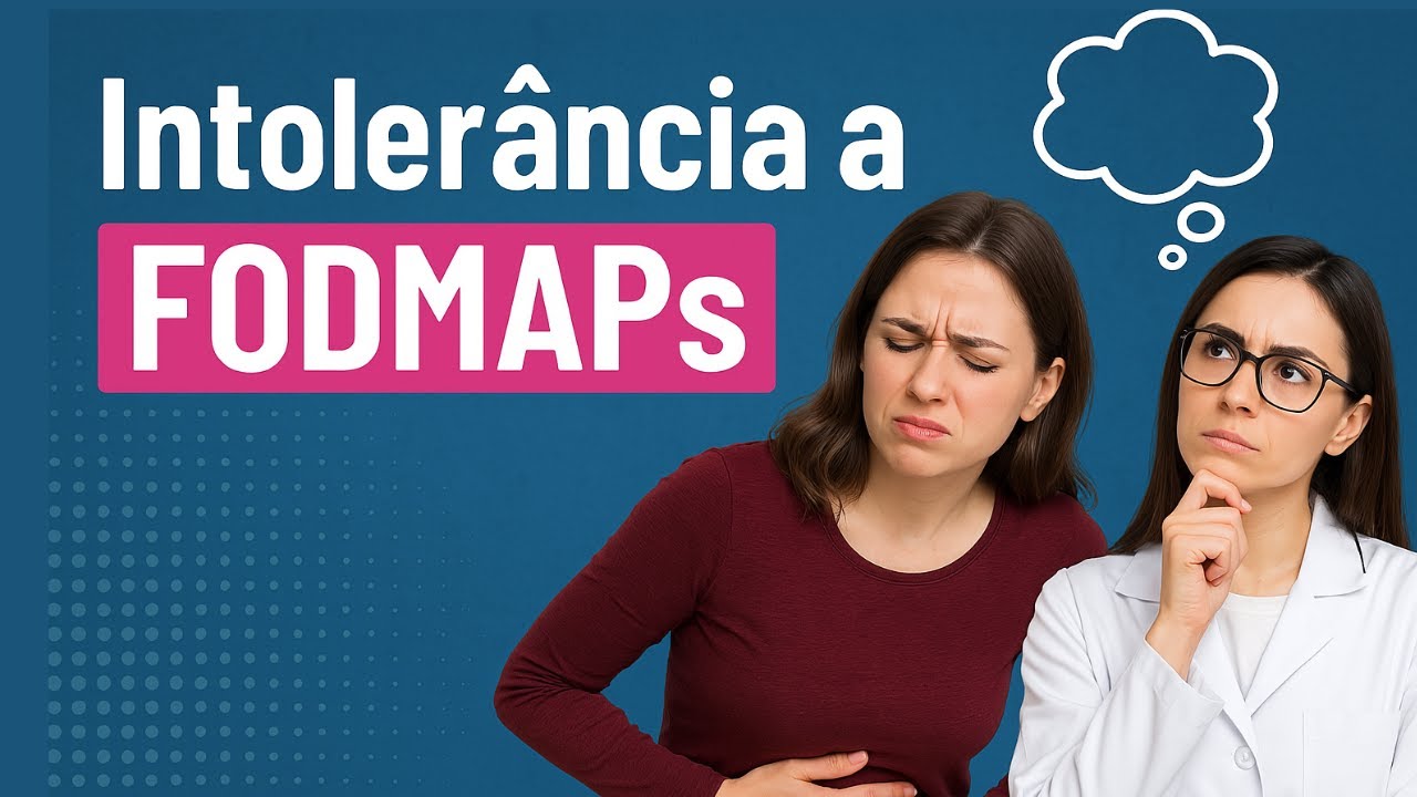 Intolerância a FODMAPs - Como deve ser a dieta?