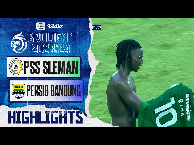 PSS Sleman VS Persib Bandung - Highlights | BRI Liga 1 2023/24 class=