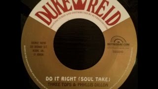 Three Tops U0026 Phyllis Dillon  Do It Right soul Take 