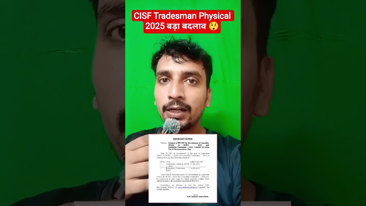 CISF Tradesman Physical 2025 Big update Notification Out