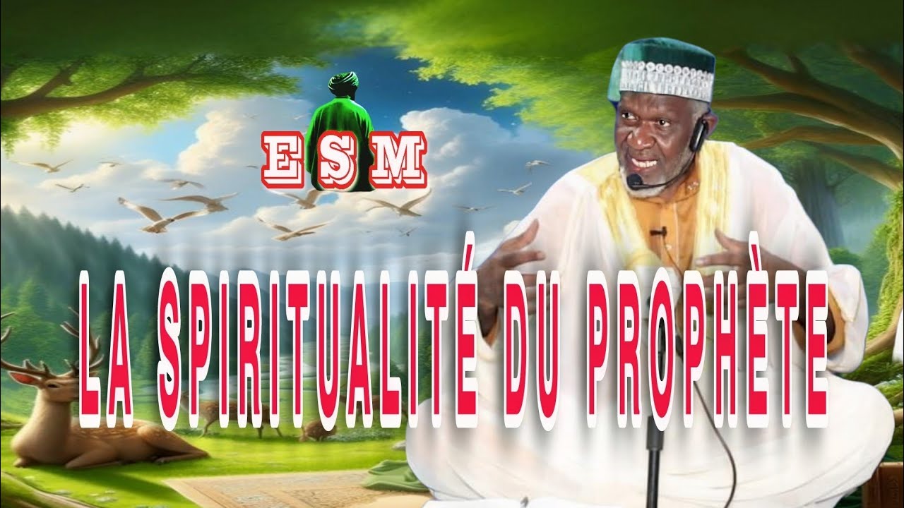 Cheikh Yacoub Doucoure:Le côté Spirituel Du Prophète Muhammad (As).