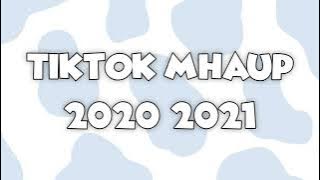 tiktok mhaup 2020-2021 (שירי טיקטוק)