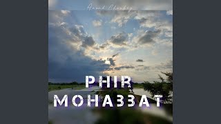 Phir Mohabbat