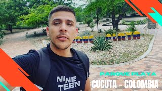 Conociendo el parque playa En Cúcuta Colombia #cucuta