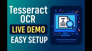 Tesseract OCR Tutorial for Beginners | Install, Setup & Live Demo with Sample Commands