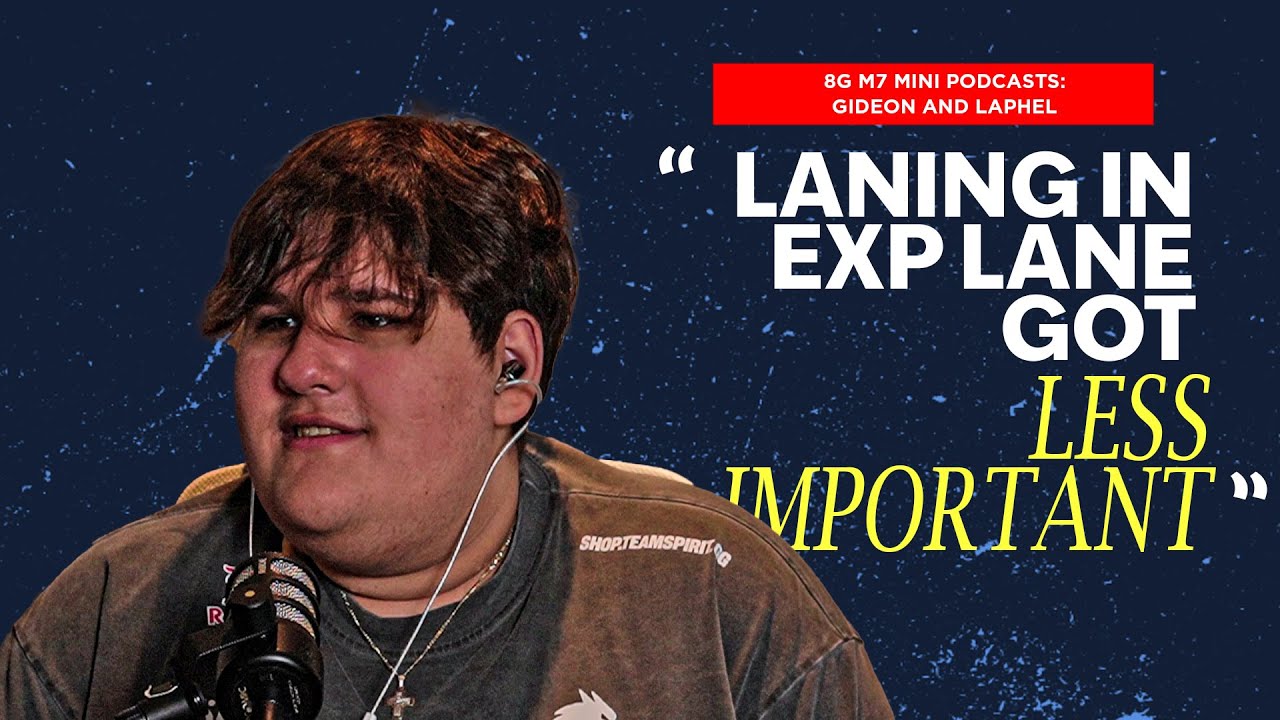 8G Mini Podcast (M7): KidBomba thinks there's more to just winning the lane as EXP Lane in M7