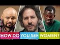 How Do You See Women? | That’s What He Said