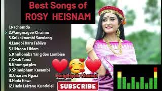 ROSY HEISNAM ❤ Best Songs 2022 || Kangleipak Channel ||