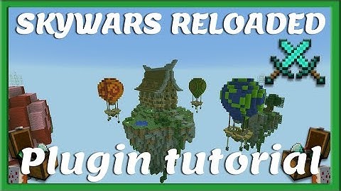 SKYWARS RELOADED || Plugin Tutorial [Nederlands/Dutch]