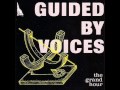 Guided By Voices - Alien Lanes