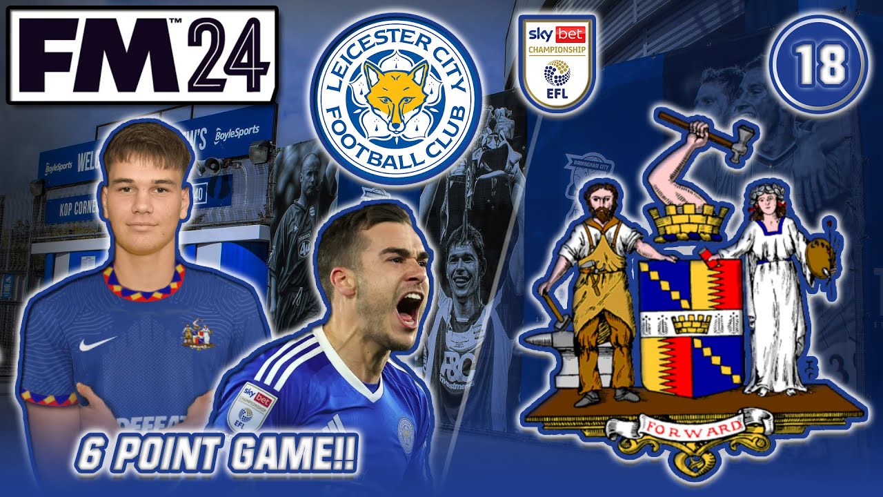 FM24 - Birmingham | #18 | Last Minute Drama ⏱️ | Football Manager 2024