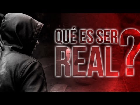 Video: ¿Cuál es la definición de ser real?
