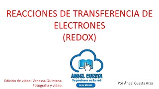 Reacciones de transferencia de electrones. Teoría y ejemplos. (1 de 2) -  YouTube