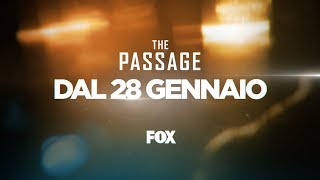 The Passage - Dal 28 gennaio su FOX