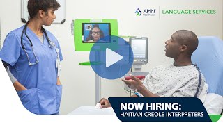 Hiring Haitian Creole Interpreters