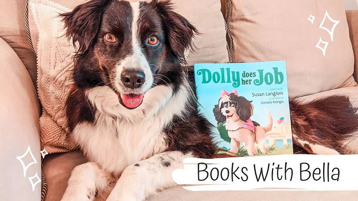 Books With Bella - Dolly Does Her Job by Susan Lan...